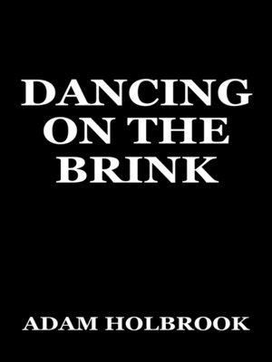 cover image of Dancing on the Brink